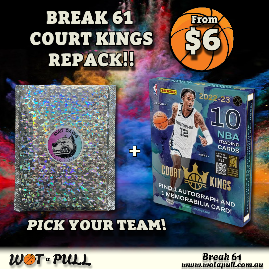 BREAK #61 COURT KINGS & REPACK