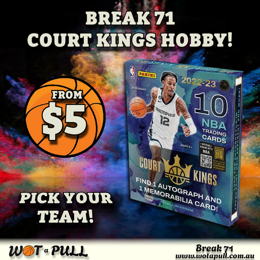 BREAK #71 COURT KINGS HOBBY SINGLE!!