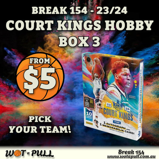 BREAK #154 2023-24 COURT KINGS HOBBY! (PRESALE BOX 3)