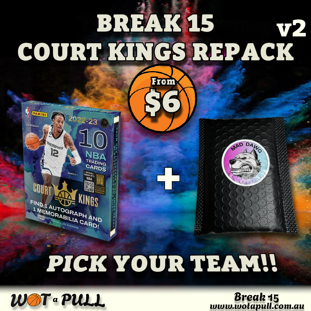 BREAK #15 COURT KINGS REPACK v2!!