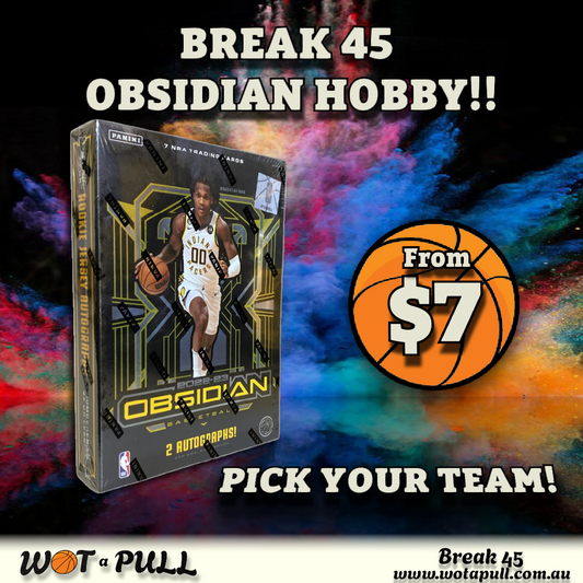 BREAK #45 OBSIDIAN HOBBY!!