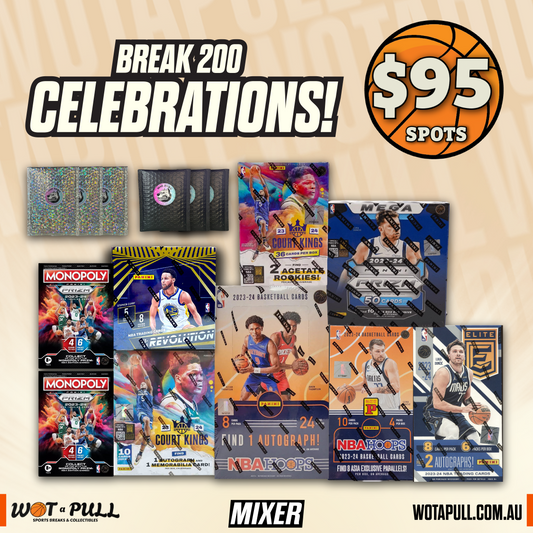 BREAK #200 MASSIVE CELEBRATIONS MIXER!