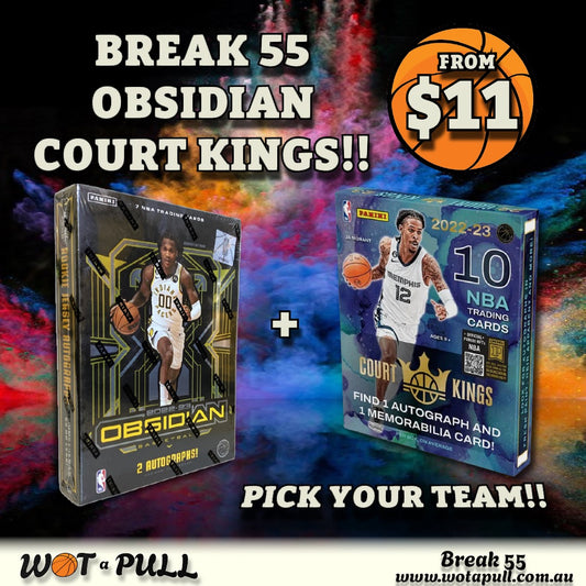 BREAK #55 OBSIDIAN & COURT KINGS HOBBY!