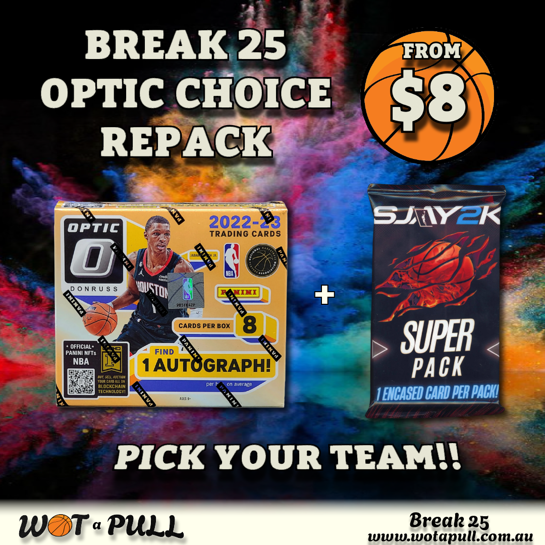 BREAK #25 CHOICE OPTIC SUPERPACK