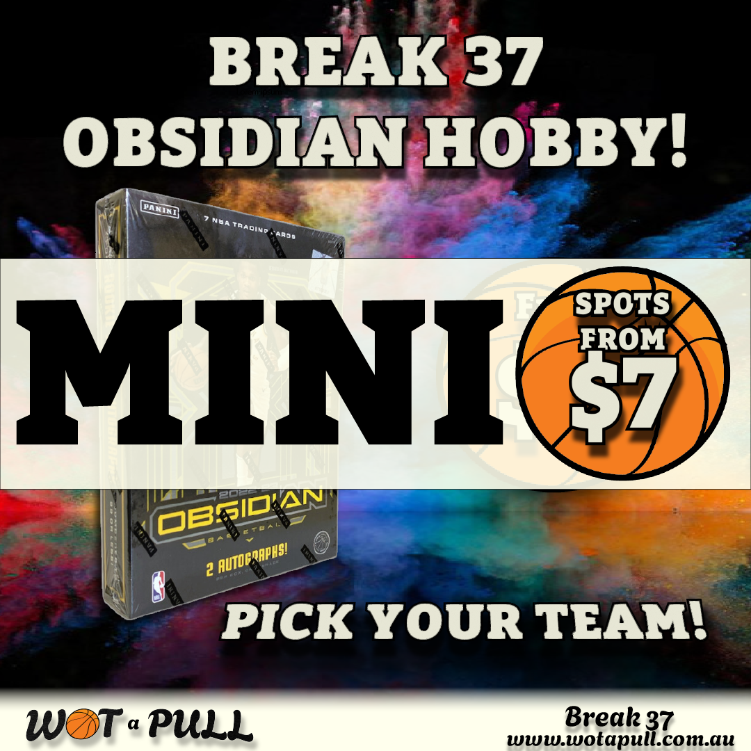 BREAK #37 OBSIDIAN HOBBY! - MINI