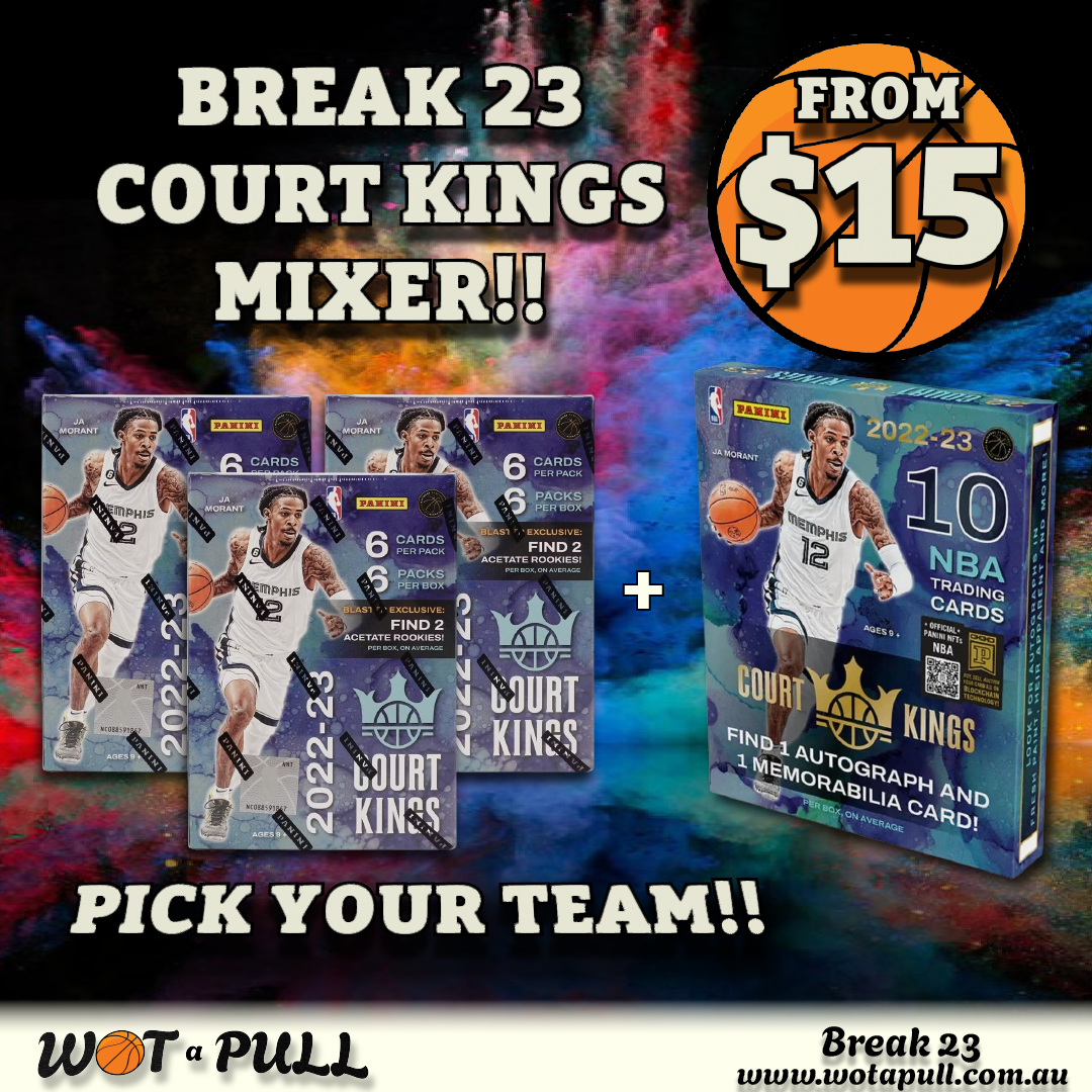 BREAK #23 COURT KINGS MIXER