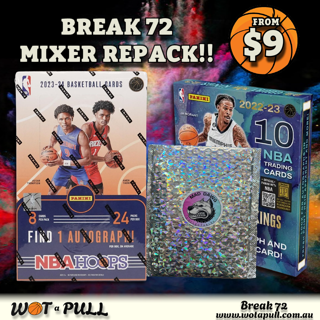 BREAK #72 BIG MIXER CK, HOOPS & REPACK!!