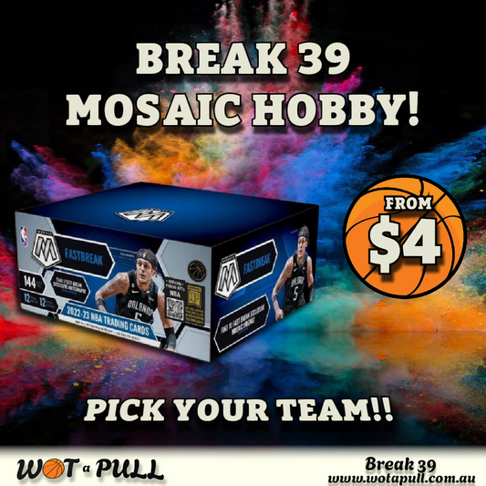 BREAK #39 MOSIAC FASTBREAK HOBBY!!